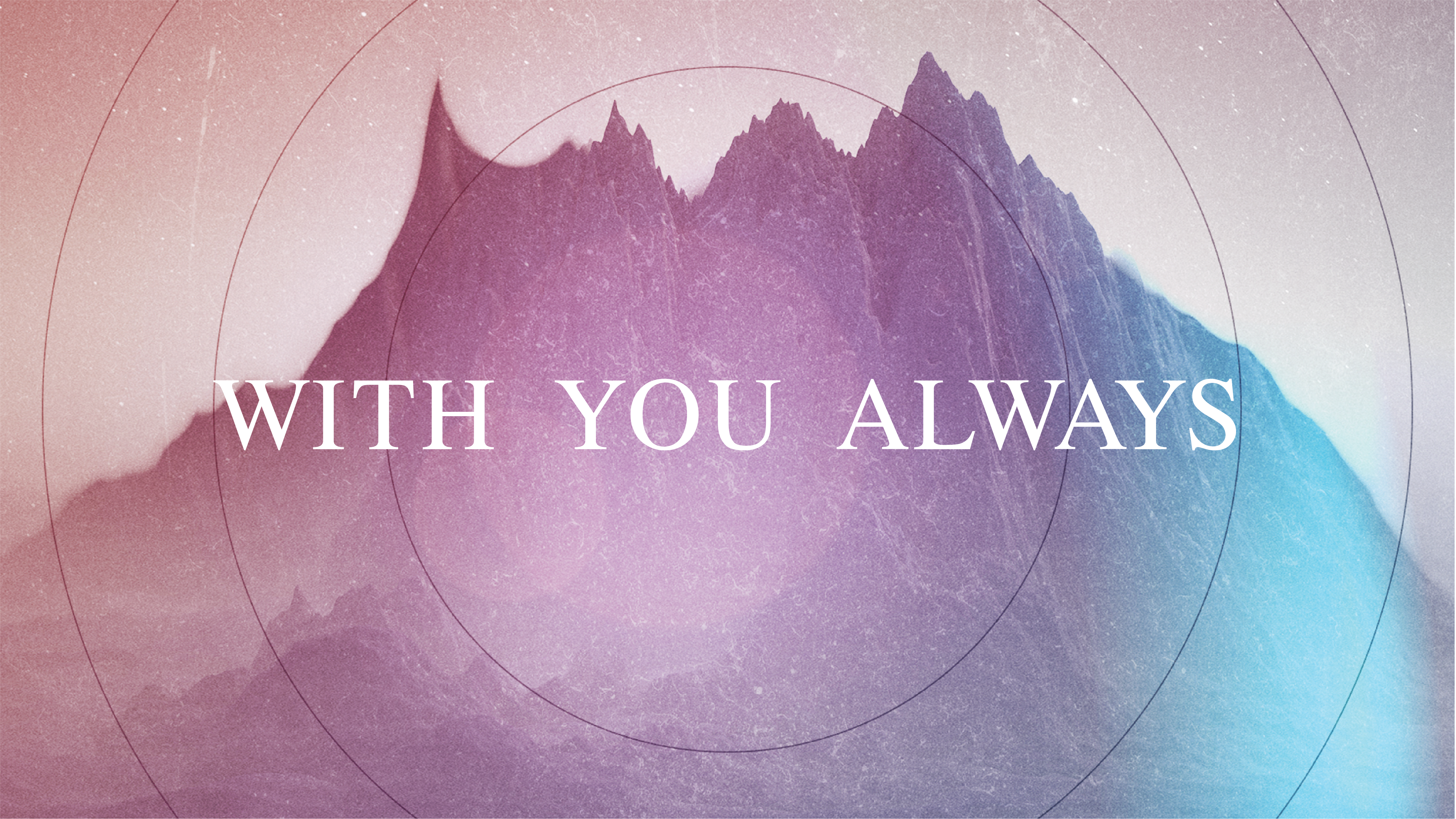 With You Always